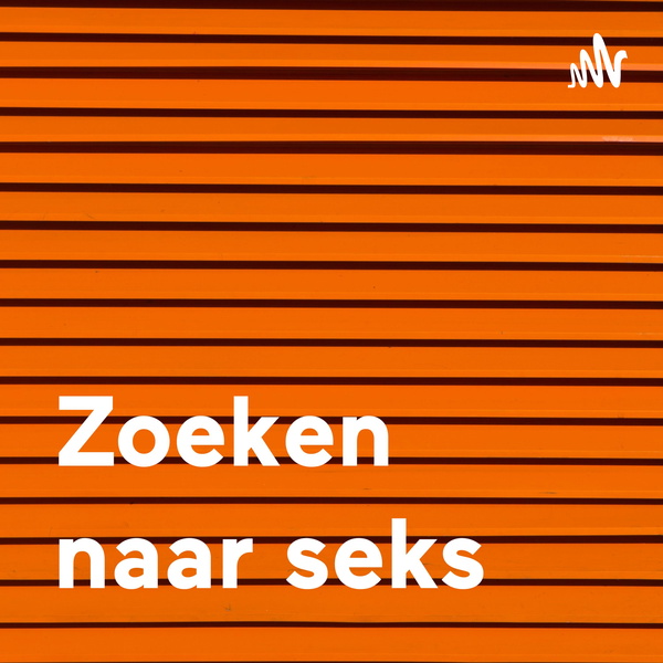 Artwork for Zoeken naar seks