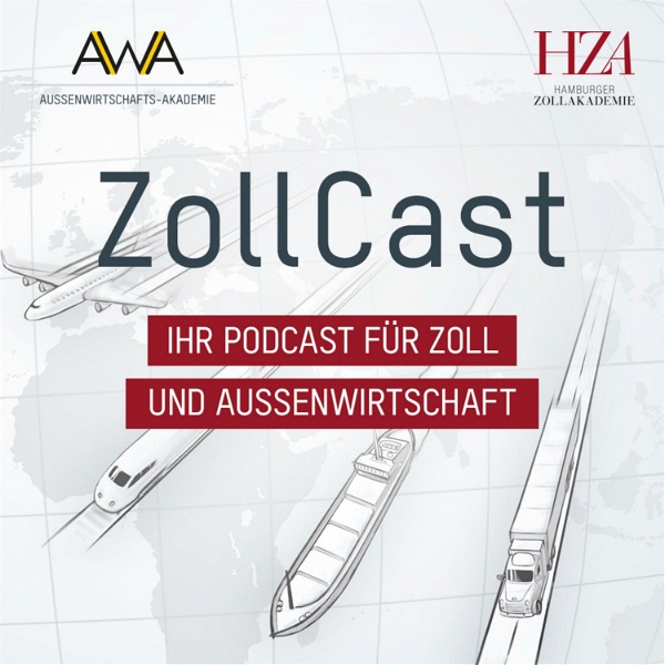 Artwork for ZollCast – Ihr Podcast für Zoll und Außenwirtschaft