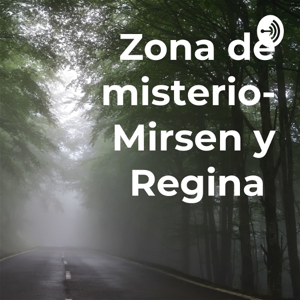 Artwork for Zona de misterio- Mirsen y Regina