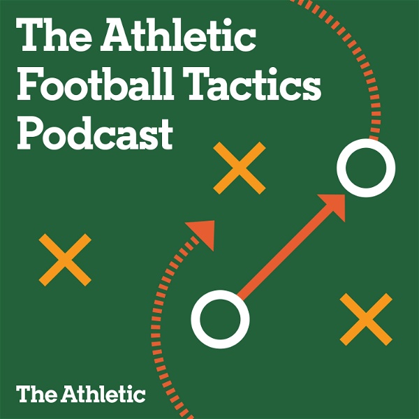Artwork for The Athletic Football Tactics Podcast