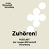 Zuhören! Podcast der Jungen Wirtschaft Vorarlberg