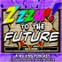 Zzzap To The Future: A 90s Kids Podcast